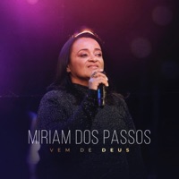 Vem de Deus - Single - Miriam dos Passos