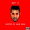 Bout It (Hosted by Kvng Sean) - Tinointune lyrics
