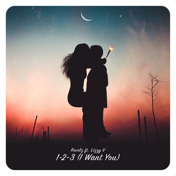1-2-3 (I Want You) [feat. Lizzy V] - Single