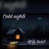 Cold Night (feat. Ty Burst) - Single