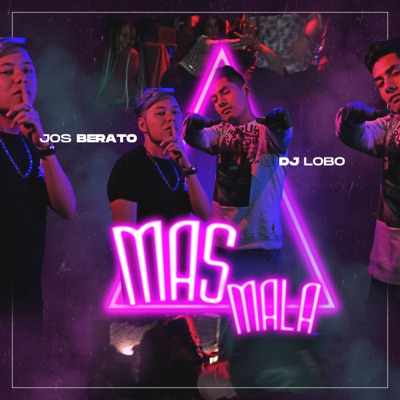 Mas Mala - Single