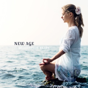 New Age Meditation Beats: Boost Your Inner Energy, Qigong, Pilates, Yoga, Relaxation Meditation