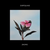 Earfquake - Single - Zikomo