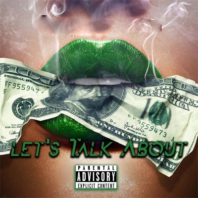 Lets Talk About - Single