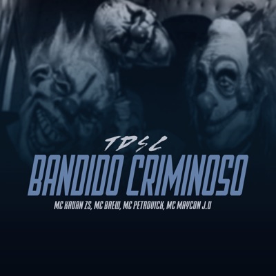 Bandido Criminoso - Single