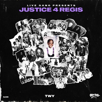 Justice 4 Regis (feat. Mum Mum & Nessa) - Single