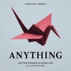 Anything (feat. Alex Holmes) [Festival Remix] - Single