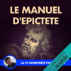 Le manuel d'Epictète - Épictète