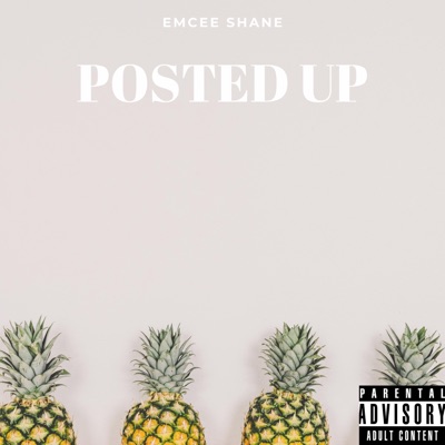 Posted Up - Single