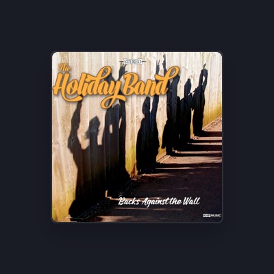Listen to Holiday Band, watch music videos, read bio, see tour dates & more!