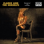 Clarke and the Himselfs - Mary Rae Says