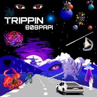 Trippin' - Single - 808papi