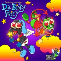 Da Binky Fairy - Single - Suicide Rascal