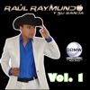 Raul Raymundo y Su Banda - Vengo de Guatemala
