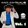 Raul Raymundo y Su Banda - Vengo de Guatemala