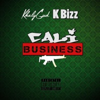 Cali Business - EP - Khalygud & K Bizz