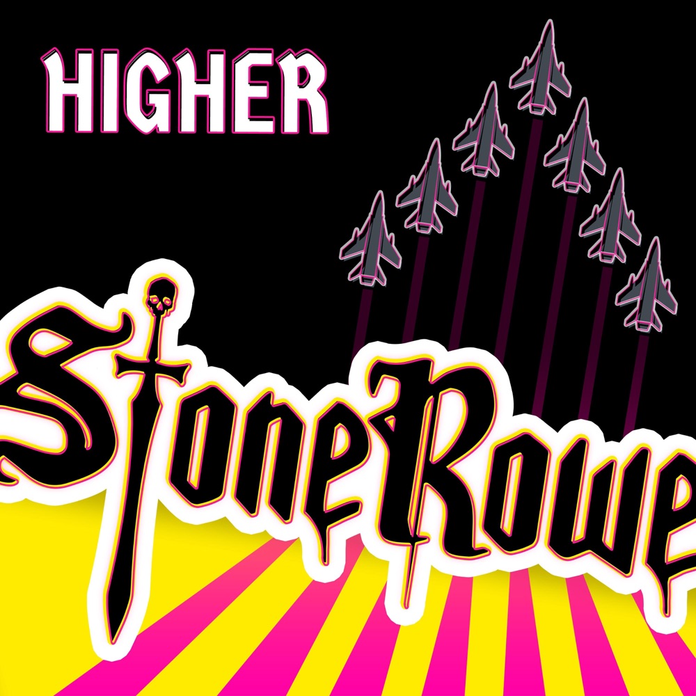 Обложка альбома «Higher - Single» — StoneRowe