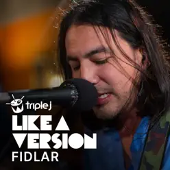 xanny (triple j Like a Version) - Single - FIDLAR xanny (triple j Like a Version) - Single - FIDLAR