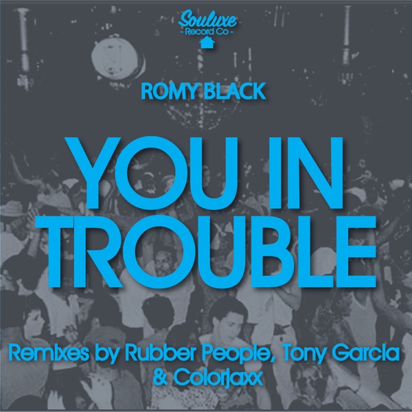 You in Trouble - EP