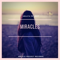Miracles - Single - Anlaya Project