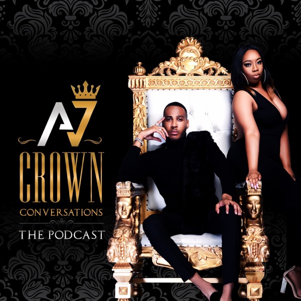 Crown Conversations: The Podcast