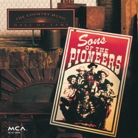 Country Music Hall of Fame Series - The Sons of the Pioneers