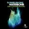Waterbomb (Extended) - DJ Mark Van Dale lyrics