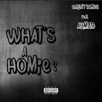 What's a Homie? (feat. Ahmad Lewis) - Single - Vandit Romes