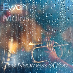 The Nearness of You