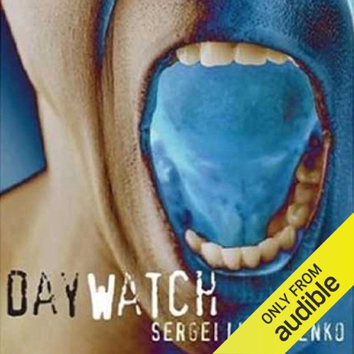 Day Watch: Watch, Book 2 (Unabridged) cover