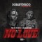 No Love (feat. Shootergang Kony) - Dc Babydraco lyrics