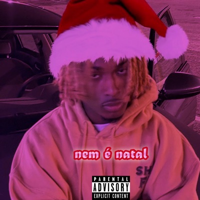 Nem É Natal - Single