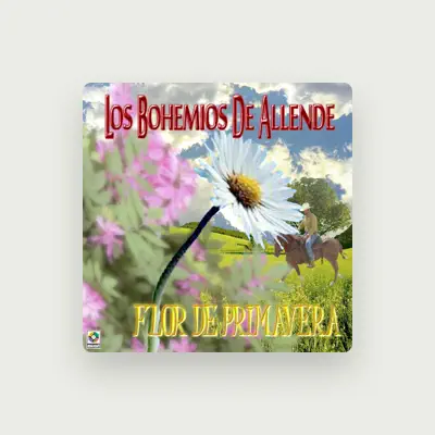 Listen to Los Bohemios de Allende, watch music videos, read bio, see tour dates & more!