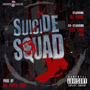 Suicide Squad (feat. Flee Lord & Eto) - Single
