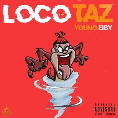 Loco Taz - Single - Young Eiby