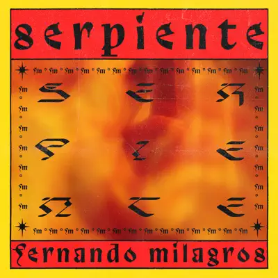 Serpiente - Single - Fernando Milagros