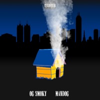Hotboxin the Doghouse - OG Smoky & Mandog