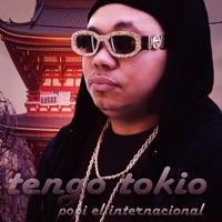Tengo Tokio - Single - Popi El Internacional