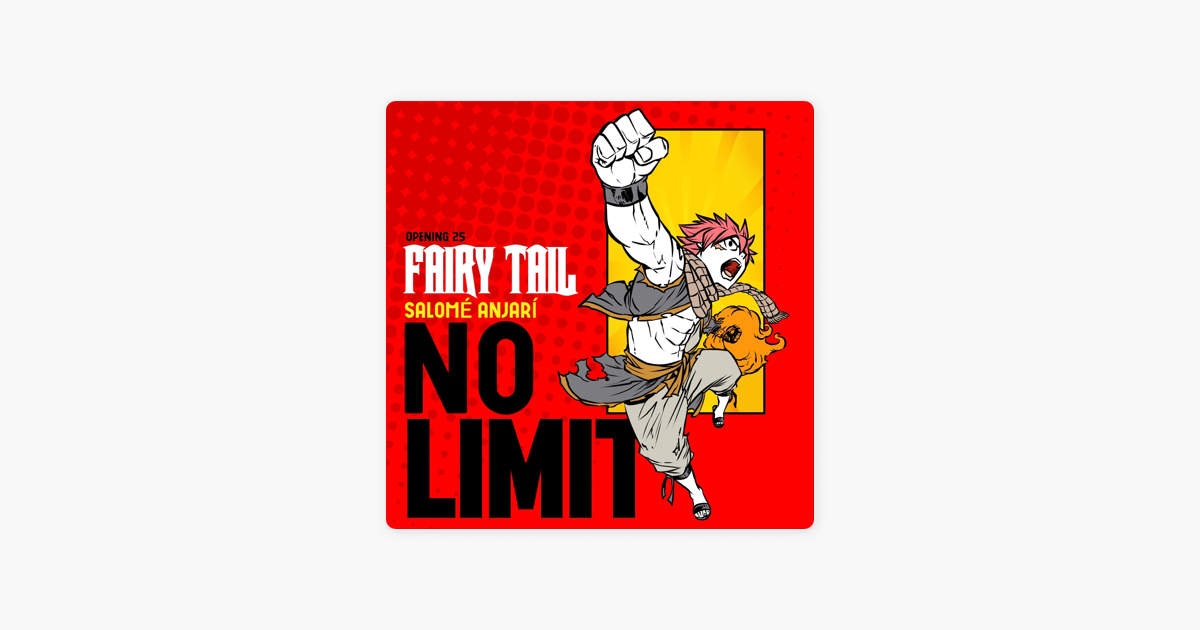 No Limit Fairy Tail Opening 25 Single By Salome Anjari On Apple Music No Limit Fairy Tail Opening 25 Single By Salome Anjari On Apple Music