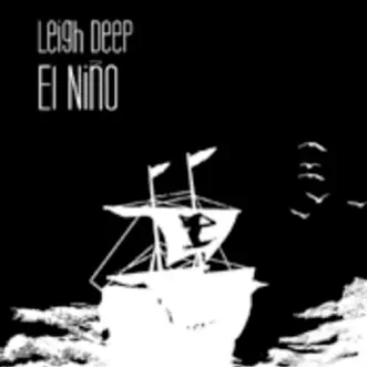 El Nino by Leigh Deep song reviws