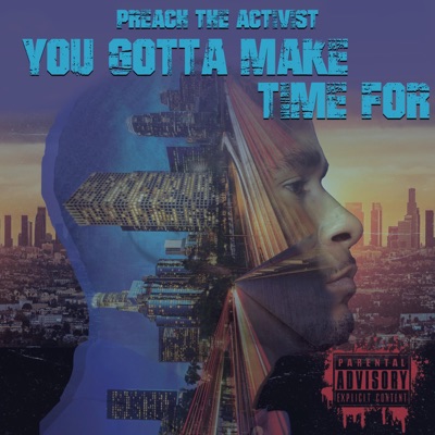 You Gotta Make Time for (feat. Nicole Jayy & Zeez) - Single