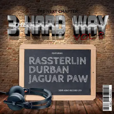 3 Hard Way Vol 8 - Single - Durban