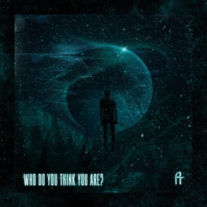 Who Do You Think You Are? - Single