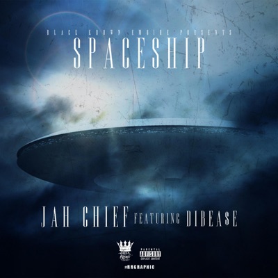 Spaceship (feat. Dibea$e) - Single