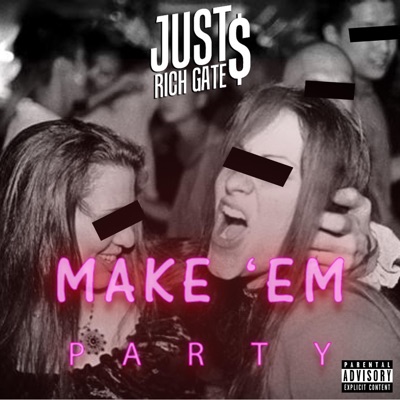 Make Em Party - Single