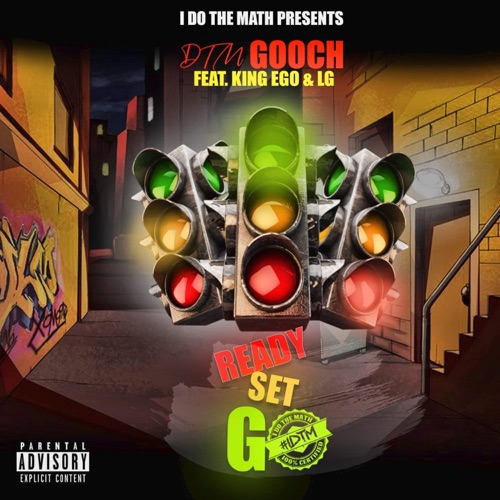 Ready, Set, Go (feat. King Ego & LG)