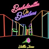 Bachelorettes on Broadway artwork