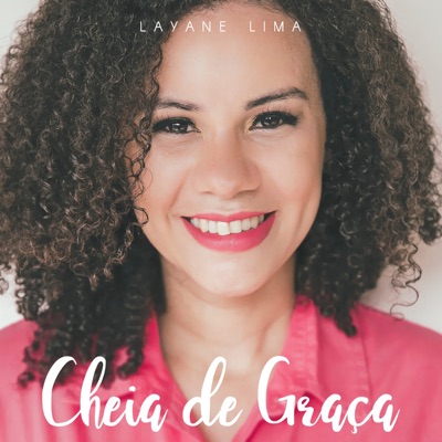 Cheia de Graça - Single