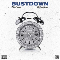Bustdown (feat. $teven Cannon) - Single - Robmakesbangers