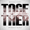 TOGETHER - for KING & COUNTRY, Tori Kelly & Kirk Franklin